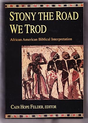 Stony the Road We Trod, African American Biblical Interpretation