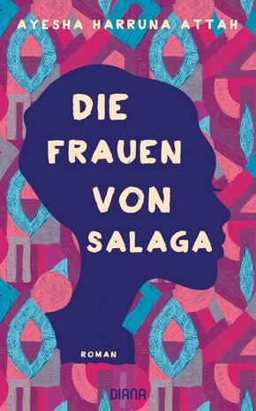 Die Frauen von Salaga