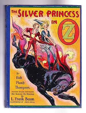 Imagen del vendedor de The Silver Princess in Oz a la venta por Frogtown Books, Inc. ABAA