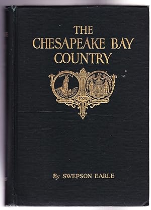 Seller image for The Chesapeake Bay Country for sale by Frogtown Books, Inc. ABAA