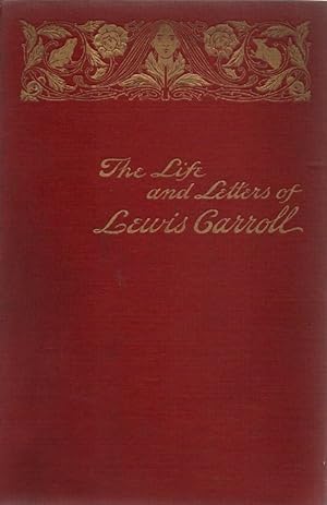 The Life and Letters of Lewis Carroll