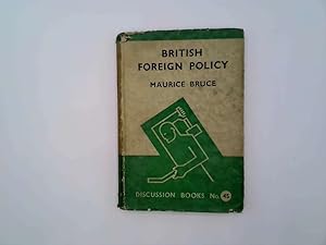 Imagen del vendedor de British Foreign Policy : Isolation Or Intervention? a la venta por Goldstone Rare Books