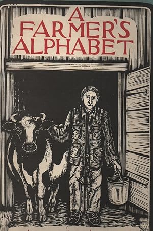 Bild des Verkufers fr A Farmer's Alphabet zum Verkauf von Frogtown Books, Inc. ABAA