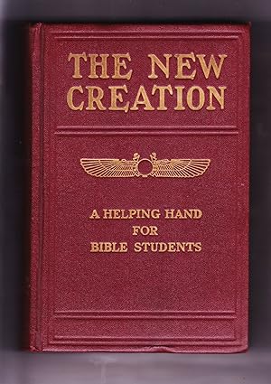 The New Creation, Series VI in Studies in the Scriptures
