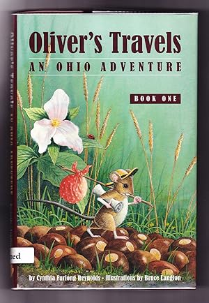 Image du vendeur pour Oliver's Travels, An Ohio Adventure - Book One mis en vente par Frogtown Books, Inc. ABAA