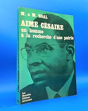 Seller image for Aim Csaire. Un homme  la recherche d'une patrie for sale by Librairie Orphe
