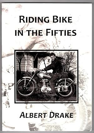 Immagine del venditore per Riding Bike in the Fifties venduto da Lake Country Books and More