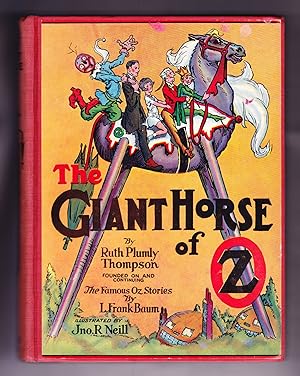 Seller image for The Giant Horse of Oz for sale by Frogtown Books, Inc. ABAA