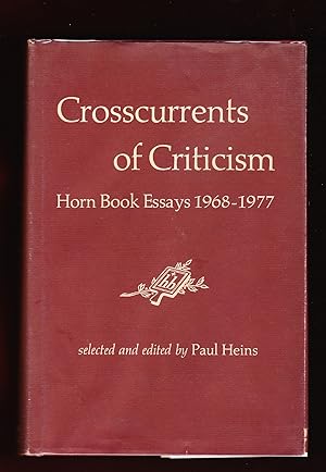 Crosscurents of Criticism, Horn Book Essays 1968-1977