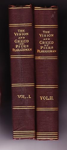 Seller image for The Vision and Creed of Piers Ploughman, edited from a Contemporary Manuscript with a Historical Introduction, Notes, and a Glossary for sale by Frogtown Books, Inc. ABAA