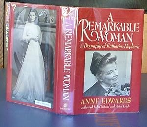 A Remarkable Woman A Biography of Katharine Hepburn Signed by Katharine Hepburn