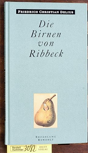 Bild des Verkufers fr Die Birnen von Ribbeck : Erzhlung zum Verkauf von Baues Verlag Rainer Baues 
