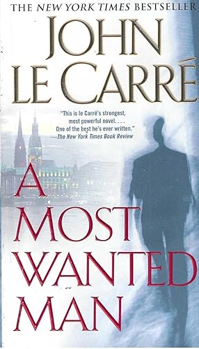 Seller image for A Most Wanted Man for sale by Vada's Book Store