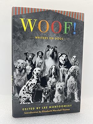 Immagine del venditore per Woof!: Writers on Dogs (First Edition) venduto da Dan Pope Books