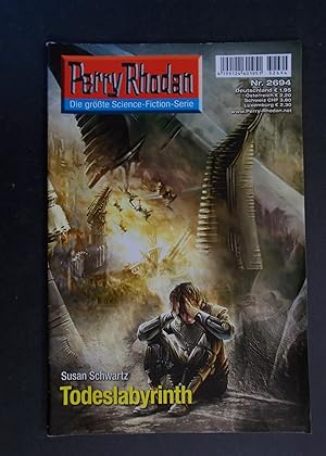 Bild des Verkufers fr Perry Rhodan Heft 2694 Todeslabyrinth zum Verkauf von Antiquariat Strter