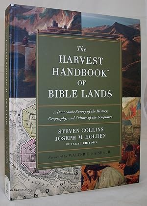 Bild des Verkufers fr The Harvest Handbook of Bible Lands: A Panoramic Survey of the History, Geography, and Culture of the Scriptures zum Verkauf von Baltimore's Best Books