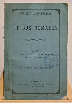 Seller image for Les peuplades Kabyles et les tribus nomades du Sahara for sale by Librairie Michel Morisset, (CLAQ, ABAC, ILAB)