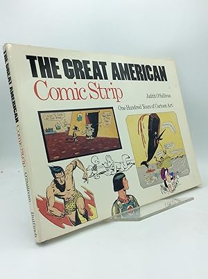 Bild des Verkufers fr THE GREAT AMERICAN COMIC STRIP: One Hundred Years of Cartoon Art zum Verkauf von Kubik Fine Books Ltd., ABAA