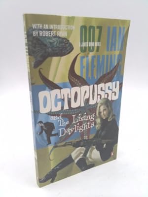 Seller image for Octopussy and the Living Daylights for sale by ThriftBooksVintage