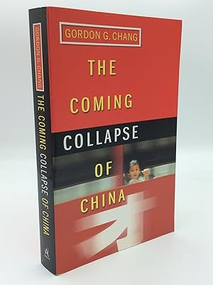 THE COMING COLLAPSE OF CHINA