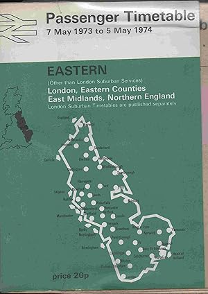 Passenger Timetable. 7 May1973 to 5 May 1974 Eastern