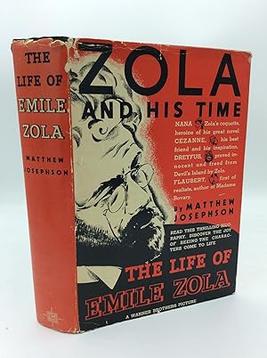 ZOLA AND HIS TIME: The History of His Martial Career in Letters; with an Account of His Circle of...