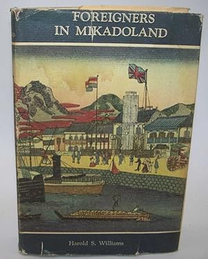 Seller image for Foreigners in Mikadoland for sale by Easy Chair Books