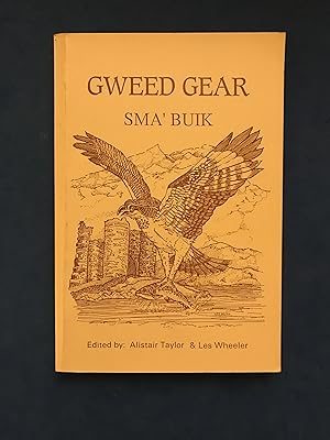 Seller image for GWEED GEAR SMA' BUIK - AN ANTHOLOGYOF NORTH EAST POETRY, SONGS AND PROSE for sale by Haddington Rare Books