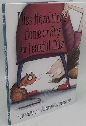 Bild des Verkufers fr MISS HAZELTINE'S HOME FOR SHY AND FEARFUL CATS zum Verkauf von Booklegger's Fine Books ABAA