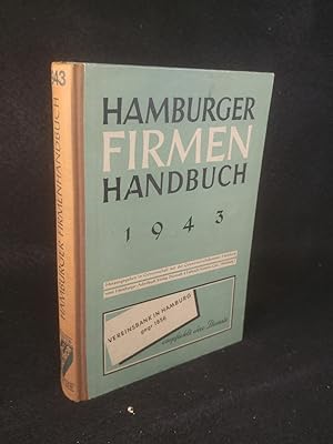 Hamburger Firmenhandbuch 1943. Herausgegeben in Gemeinschaft mit der Gauwirtschaftskammer Hamburg.