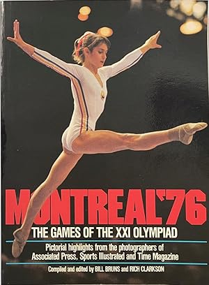 Bild des Verkufers fr Montreal '76: The Games of the XXI Olympiad zum Verkauf von Reilly Books