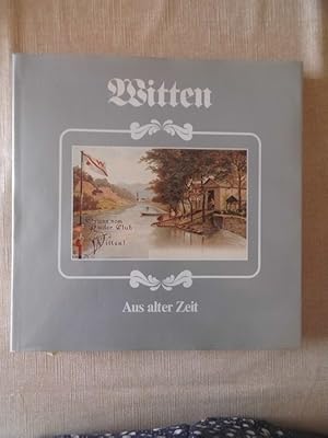 2 Bücher Witten Aus alter Zeit (- Nordrhein-Westfalen