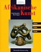 Image du vendeur pour Afrikanische Kunst.Fakten - Preise - Trends. mis en vente par ACADEMIA Antiquariat an der Universitt