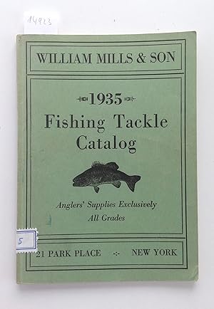 Fishing Tackle Catalog. Anglers Supplies Exclusively All Grandes. Catalog No. 135