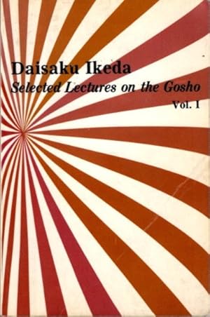 Seller image for SELECTED LECTURES ON THE GOSHO, VOL. I. for sale by By The Way Books