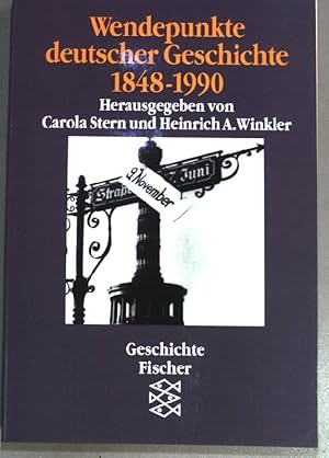 Wendepunkte deutscher Geschichte : 1848 - 1990. (Fischer ; 12234 ) Geschichte