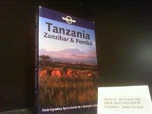 Bild des Verkufers fr Tanzania, Zanzibar and Pemba (Lonely Planet Read This First) zum Verkauf von Der Buchecker