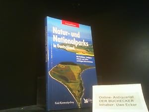 Bild des Verkufers fr Natur- und Nationalparks in Deutschland. [Autor: Ferdinand Fischer] zum Verkauf von Der Buchecker