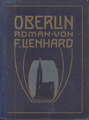 Oberlin. Roman aus der Revolutionszeit im Elsaß.