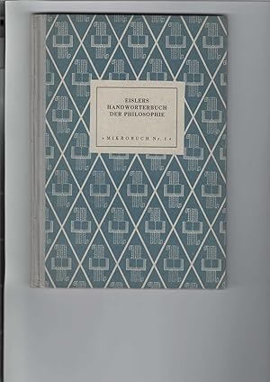 Bild des Verkufers fr Eislers Handwrterbuch der Philosophie. Neuherausgegeben von Richard Mller-Freienfels. zum Verkauf von Antiquariat Frank Dahms