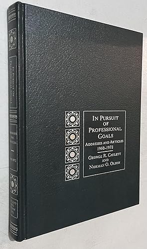 Immagine del venditore per In Pursuit of Professional Goals: Addresses and Articles 1960-1972 venduto da Once Upon A Time