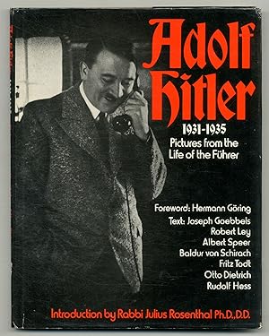 Seller image for Adolf Hitler: Pictures from the Life of the Fhrer 1931-1935 for sale by Between the Covers-Rare Books, Inc. ABAA