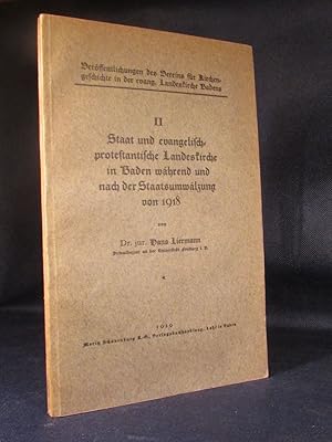 Bild des Verkufers fr Staat und evangelisch-protestantische Landeskirche in Baden whrend und nach der Staatsumwlzung von 1918. zum Verkauf von Das Konversations-Lexikon