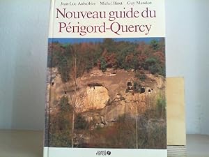 Bild des Verkufers fr Nouveau guide du Prigord et du Quercy. zum Verkauf von Antiquariat im Schloss