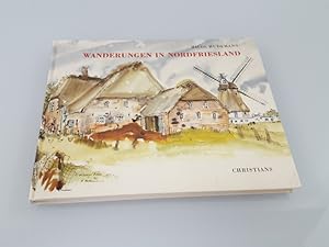 Bild des Verkufers fr Wanderungen in Nordfriesland Hilde Hudemann. Mit Texten von Werner Klose . zum Verkauf von SIGA eG