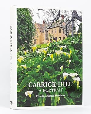 Carrick Hill. A Portrait