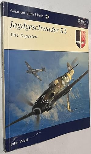 Bild des Verkufers fr Jagdgeschwader 52: The Experten (Aviation Elite Units) zum Verkauf von Once Upon A Time