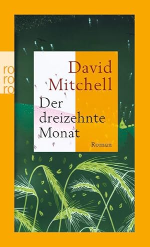 Seller image for Der dreizehnte Monat: Roman for sale by Antiquariat Armebooks