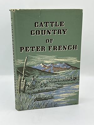 Bild des Verkufers fr Cattle Country of Peter French zum Verkauf von Librariana Fine Books