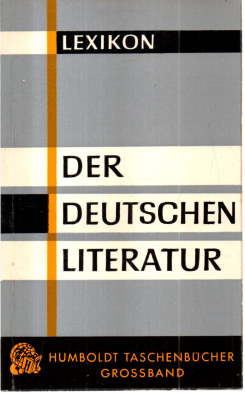 Taschenlexikon die deutschen Literatur.